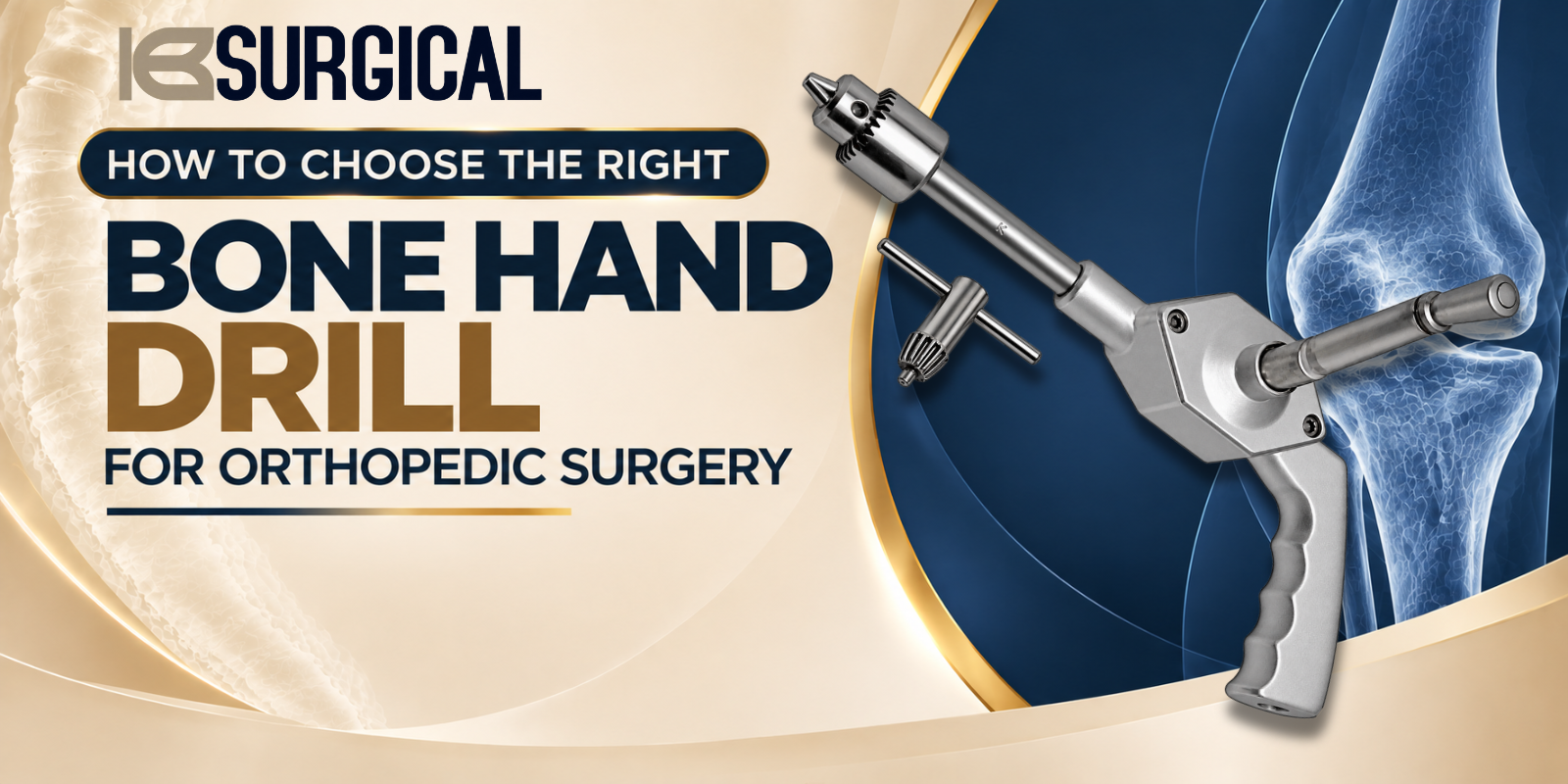Common Bone Drilling Instruments Used in Orthopedic Surgery