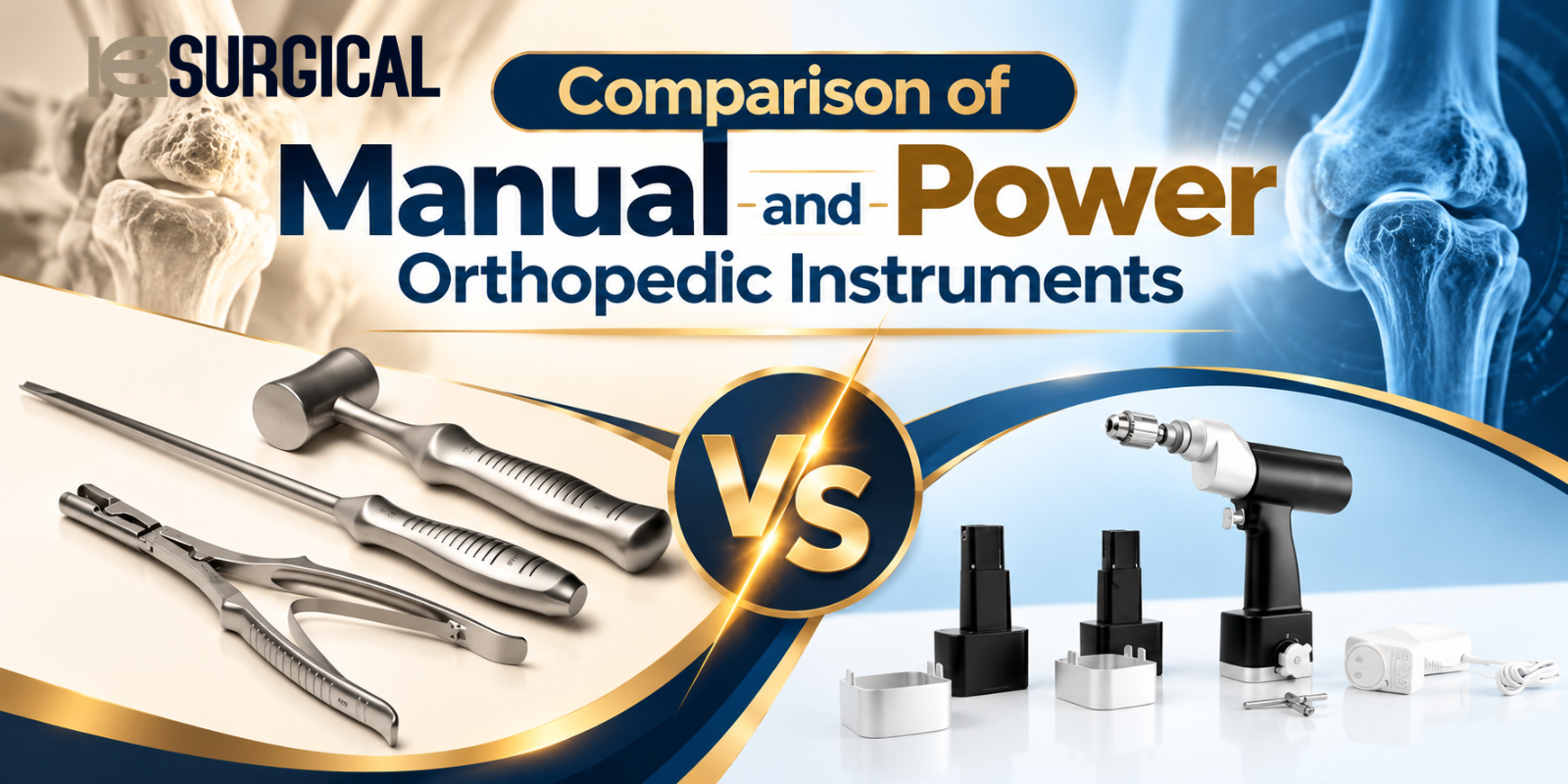 Comparison of Manual and Power Orthopedic Instruments